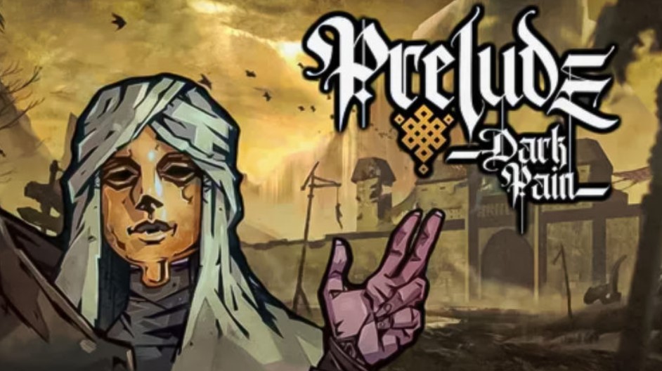 Prelude Dark Pain Demo Preview – Really Nice to Meet You